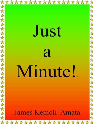 cover image of Just a Minute!